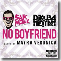 Cover: Sak Noel, DJ Kuba & Neitan feat. Mayra Verónica - No Boyfriend