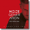 Cover:  Noize Generation feat. Patrik Jean - A Song For You