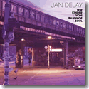 Cover:  Jan Delay - Wir Kinder vom Bahnhof Soul