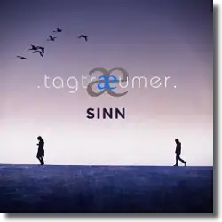 Cover: Tagtraeumer - Sinn