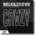 Cover:  Milk & Sugar feat. Ayak & Lady Chann - Crazy