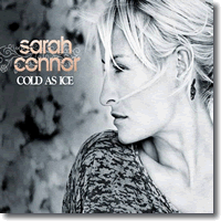 Cover: Sarah Connor - Cold As Ice