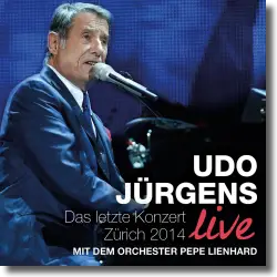 Cover: Udo Jrgens - Das letzte Konzert - Zrich 2014