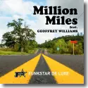 Cover:  Funkstar De Luxe feat. Geoffrey Williams - Million Miles