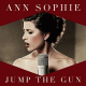 Cover: Ann Sophie - Jump The Gun