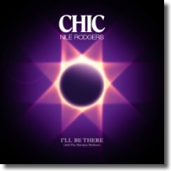 Cover: CHIC feat. Nile Rodgers - I'll Be There