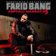 Cover: Farid Bang - Asphalt Massaka 3