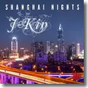 Cover:  J-Kin - Shanghai Nights