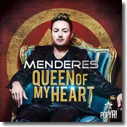Cover: Menderes - Queen Of My Heart