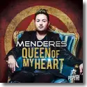 Cover:  Menderes - Queen Of My Heart