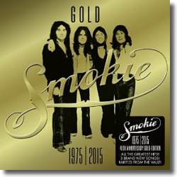 Cover: Smokie - Gold: Smokie Greatest Hits (40th Anniversary Edition)