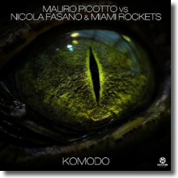 Cover: Mauro Picotto vs. Nicola Fasano & Miami Rockets - Komodo
