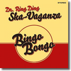 Cover: Dr. Ring Ding Ska Vaganza - Bingo Bongo