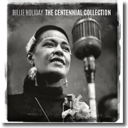 Cover: Billie Holiday - The Centennial Collection