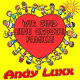 Cover: Andy Luxx - Wir sind eine groe Familie