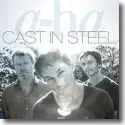 Cover:  a-ha - Cast In Steel