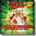Cover: Matty Valentino - Der alte Dessauer (So feiern wir alle Tage)