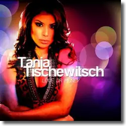 Cover: Tanja Tischewitsch - Love Or Money