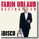 Cover:  Farin Urlaub Racing Team - iDisco