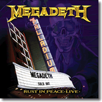 Cover: Megadeth - Rust In Peace Live