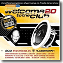 Cover:  Welcome To The Club 20 - Various Artists