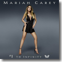 Cover: Mariah Carey - #1 To Infinity
