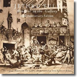 Cover: Jethro Tull - Minstrel In The Gallery - The 40th Anniversary La Grand Edition