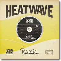 Cover: Phil Collins - (Love Is Like A) Heatwave