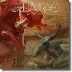 Cover: Delta Rae - Scared