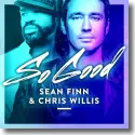 Cover:  Sean Finn & Chris Willis - So Good