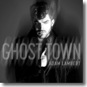 Cover:  Adam Lambert - Ghost Town