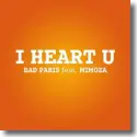Cover:  Bad Paris feat. Mimoza - I Heart U