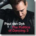 Cover: Paul van Dyk - The Politics Of Dancing 3