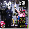 Cover: Bass Sultan Hengzt - Musik wegen Weibaz