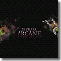 Arcane - 25 Years