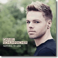 Cover: Daniel Schuhmacher - Nothing To Lose