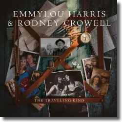 Cover: Emmylou Harris & Rodney Crowell - The Traveling Kind