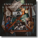 Cover: Emmylou Harris & Rodney Crowell - The Traveling Kind