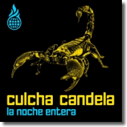 Cover: Culcha Candela - La Noche Entera