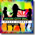 Cover:  Neon City Inc. feat. V.J. Sams - Music Shower