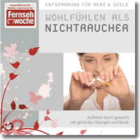 Cover: Entspannung fr Herz & Seele - Wohlfhlen als Nichtraucher