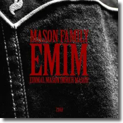 Cover: Mason Family - E.M.I.M.