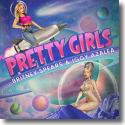 Cover: Britney Spears & Iggy Azalea - Pretty Girls