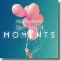 Cover:  Freddy Verano feat. Sam Smith - Moments