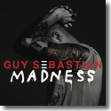 Cover: Guy Sebastian - Madness