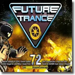 Cover: Future Trance 72 - Various Artists