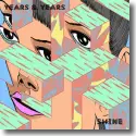 Cover:  Years & Years - Shine