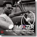 Cover:  Lexter - Never Gonna Give You Up (Sweet Sensation)