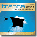 Cover:  Trance - The Vocal Session 2011 - Various Artists