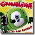Cover:  Gummibr - Ich bin dein Gummibr